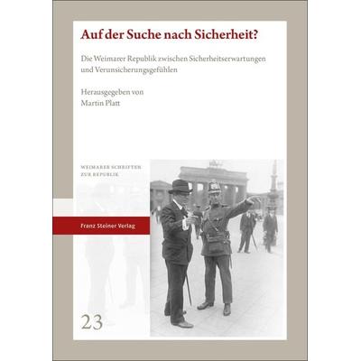Auf der Suche nach Sicherheit?, Taschenbuch von , Franz Steiner Verlag, 978-3-515-13688-4