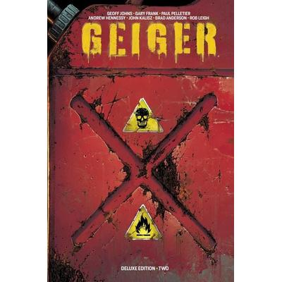 Geiger Volume 2 Deluxe Hardcover, Gebundene Ausgabe von Geoff Johns, Diamond Books, 978-1-5343-3509-7