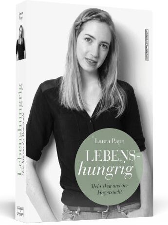 Laura Pape - Lebenshungrig - Mein Weg aus der Magersucht - Preis vom 01.10.2026 17:08:56 h