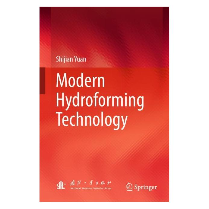 Springer Modern Hydroforming Technology (Englisch, Hardcover, Shijian Yuan) (70034070)