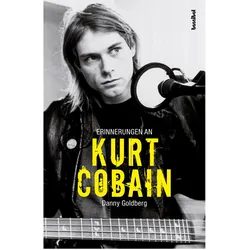 Erinnerungen an Kurt Cobain, Biografien von Danny Goldberg