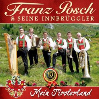 Mein Tirolerland - Franz Posch, CD, 9003549529156