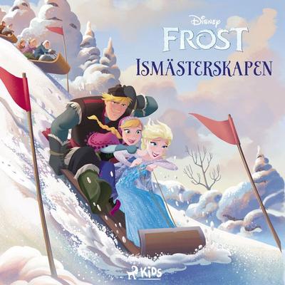 Frost – Ismästerskapen - Walt Disney, Audio, 9788727235523