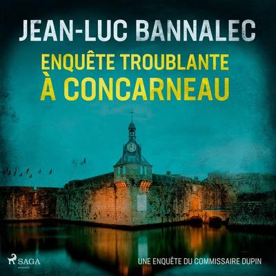 Enquête troublante à Concarneau - Jean-Luc Bannalec, Audio, 9788728521991