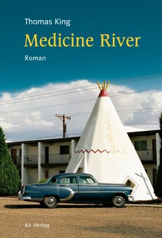 Thomas King - Medicine River - Preis vom 09.10.2026 07:28:09 h