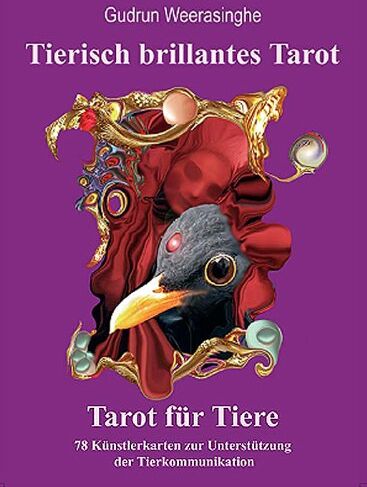 Gudrun Weerasinghe - Tierisch brillantes Tarot, Tarot für Tiere, Unterstützung der Tierkommunikation (78 Künstlerkarten im festen Stülpdeckelkarton 10 x 14 cm): 78 Künstlerkarten zur Unterstützung der Tierkommunikation - Preis vom 30.09.2026 09:01:18 h