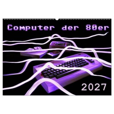 Computer der 80er (Wandkalender 2027 DIN A2 quer), CALVENDO Monatskalender