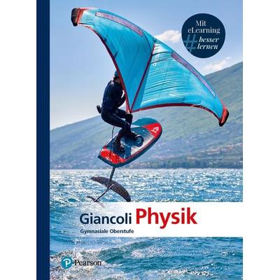 Giancoli Physik, Gebundene Ausgabe von Douglas C. Giancoli, Pearson Studium ein Imprint von Pearson Benelux B.V., 978-3-86894-915-5