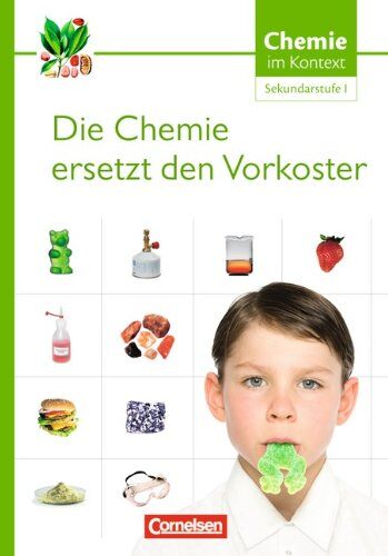 Kuballa, Dr. Manfred - Chemie im Kontext - Sekundarstufe I - Westliche Bundesländer: Die Chemie ersetzt den Vorkoster: Themenheft 1 - Preis vom 10.10.2026 11:48:34 h