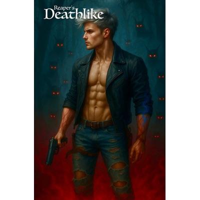 Reapers Saga / Deathlike, Taschenbuch von Reaper Autor, Epubli, 978-3-565-19265-6