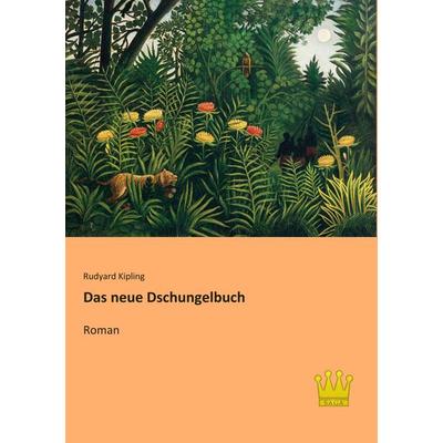 Das neue Dschungelbuch, Taschenbuch von Rudyard Kipling, SAGA, 978-3-945007-41-9