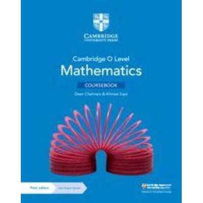 Cambridge O Level Mathematics Coursebook with Digital Version (3 Years' Access), Taschenbuch von Dean Chalmers,Ahmed Saya, Cambridge University Press,
