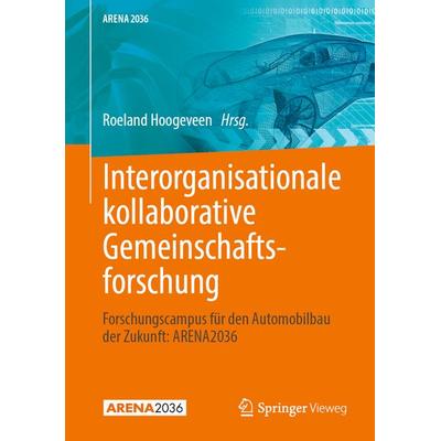 Interorganisationale kollaborative Gemeinschaftsforschung, Gebundene Ausgabe von , Springer Berlin, 978-3-662-62957-4