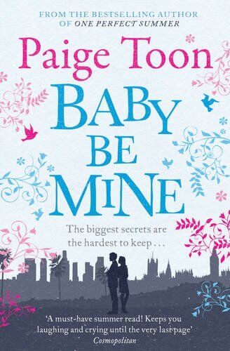 Paige Toon - Baby be Mine - Preis vom 09.10.2026 07:28:09 h