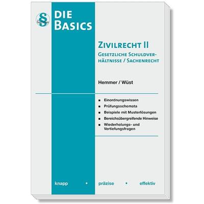 Basics Zivilrecht II Gesetzliche Schuldverhältnisse / Sachenrecht, Taschenbuch von Karl-Edmund Hemmer,Achim Wüst,Clemens d'Alquen; Hemmer/Wüst,