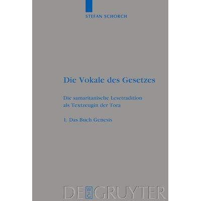 Das Buch Genesis, Gebundene Ausgabe von Stefan Schorch, De Gruyter, 978-3-11-018101-2