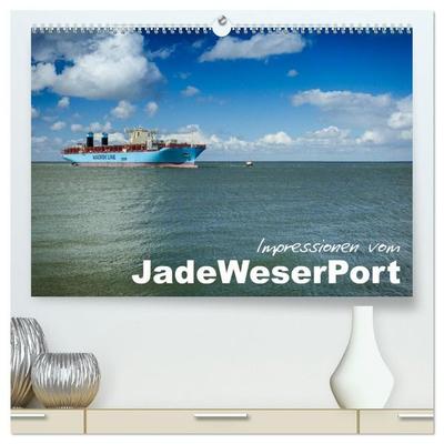 Impressionen vom JadeWeserPort (hochwertiger Premium Wandkalender 2027 DIN A2 quer), Kunstdruck in Hochglanz
