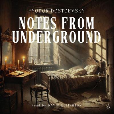 Notes from Underground - Audiobook - Fyodor Dostoevsky,Classic Audiobooks, Audio, 4069828251991