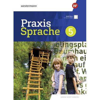 Praxis Sprache - Ausgabe 2022 für Baden-Württemberg, Gebundene Ausgabe von , Westermann Schulbuchverlag, 978-3-14-126525-5