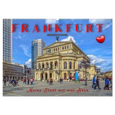 Frankfurt - meine Stadt mit viel Herz (Wandkalender 2027 DIN A2 quer), CALVENDO Monatskalender