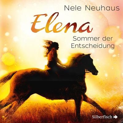 Elena - Ein Leben für Pferde, Band 2: Sommer der Entscheidung - Nele Neuhaus, CD, 9783867422307