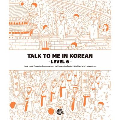 Talk To Me In Korean - Level 6, Taschenbuch von , Korean Book Services