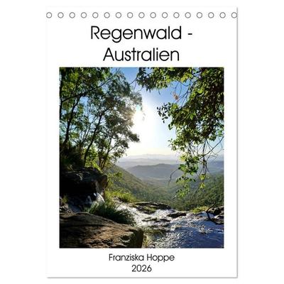 Regenwald - Australien (Tischkalender 2026 DIN A5 hoch), CALVENDO Monatskalender