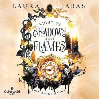 Night of Shadows and Flames – Die Ewige Nacht (Night of Shadows and Flames 2) - Laura Labas, Audio, 9783844938722