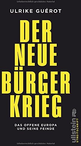 Ulrike Guérot - Der neue Bürgerkrieg: Das offene Europa und seine Feinde - Preis vom 04.10.2026 03:51:26 h