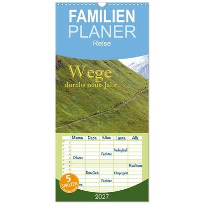 Familienplaner 2027 - Wege durchs neue Jahr mit 5 Spalten (Wandkalender, 21 x 45 cm) CALVENDO