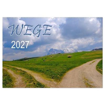 Wege 2027 (Wandkalender 2027 DIN A2 quer), CALVENDO Monatskalender