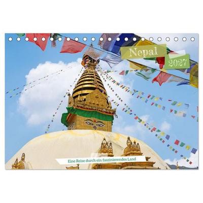 Nepal Eine Reise durch ein faszinierendes Land (Tischkalender 2027 DIN A5 quer), CALVENDO Monatskalender