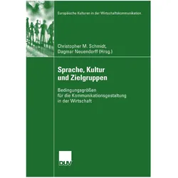 Sprache, Kultur und Zielgruppen, Fachbücher von Dagmar Neuendorff, Christopher M. Schmidt