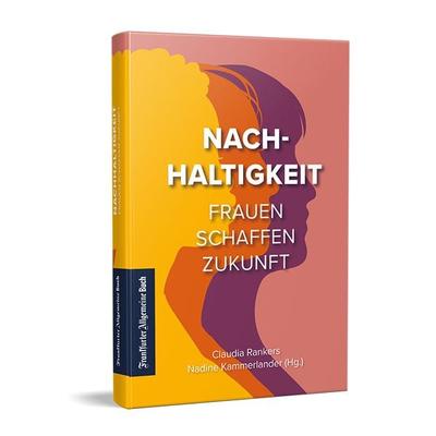 Nachhaltigkeit, Gebundene Ausgabe von , Frankfurter Allgemeine Buch