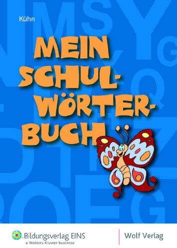 Peter Kühn - Mein Schulwörterbuch - Preis vom 30.09.2026 09:01:18 h