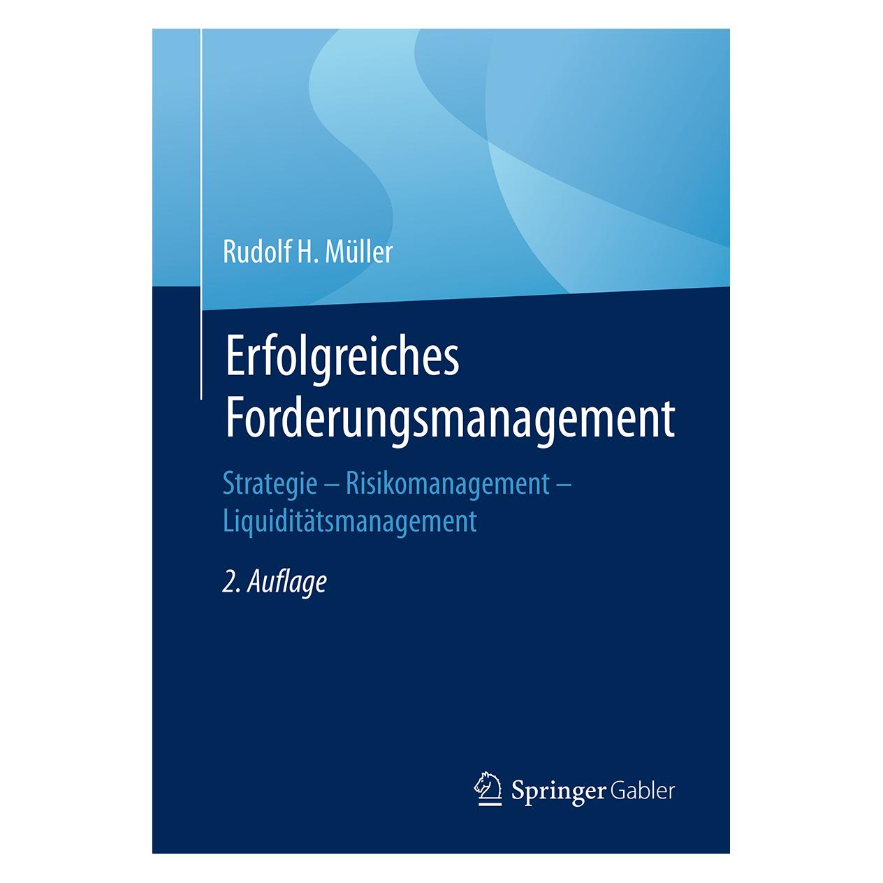 Springer Erfolgreiches Forderungsmanagement (Deutsch, Softcover, Rudolf H. Müller) (7445671)