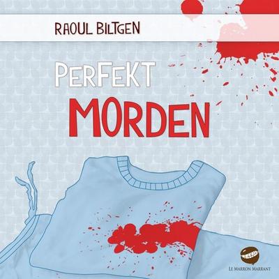 Perfekt morden - Raoul Biltgen, Audio, 4250887812845