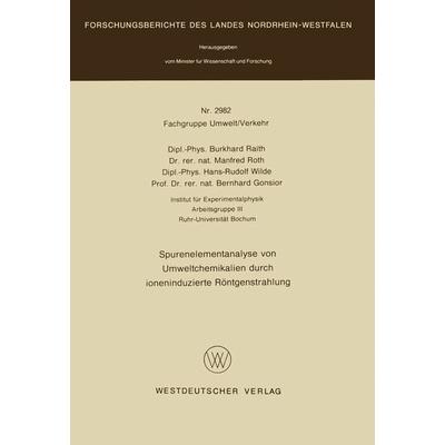 Spurenelementanalyse von Umweltchemikalien durch ioneninduzierte Röntgenstrahlung, Taschenbuch von , VS Verlag für Sozialwissenschaften,