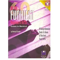60 of the funkiest Keyboard Riffs (+CD): for piano/keyboard, Fachbücher von Andrew D. Gordon