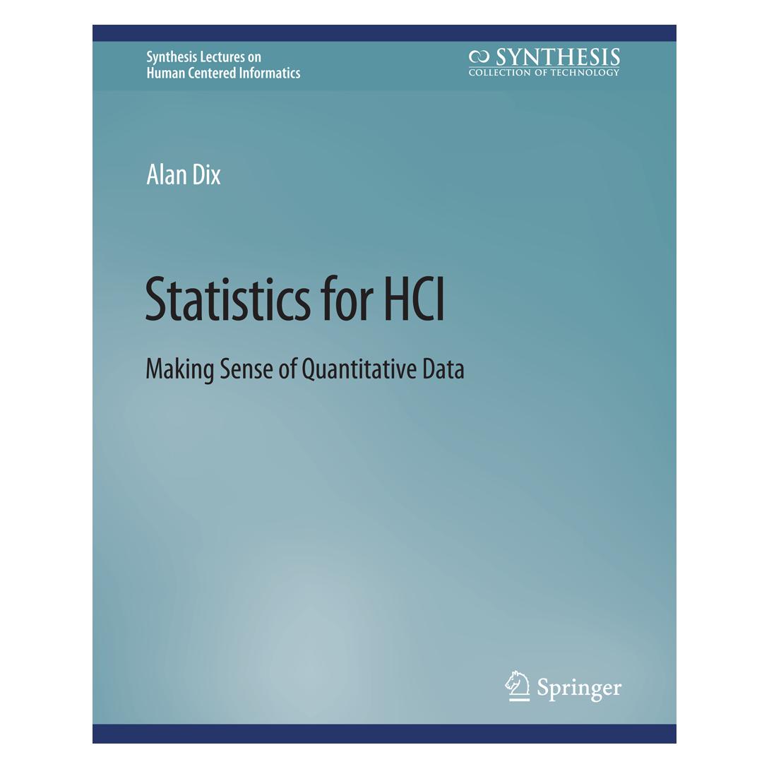 Springer Statistics for HCI (Englisch, Softcover, Alan Dix) (56863614)