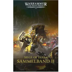 The Horus Heresy - Siege of Terra - Sammelband 02, Belletristik