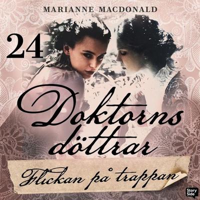 Flickan på trappan - Marianne Macdonald, Audio, 9789180842143