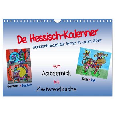 De Hessisch-Kalenner - hessisch babbele lerne in aam Johr (Wandkalender 2026 DIN A4 quer), CALVENDO Monatskalender