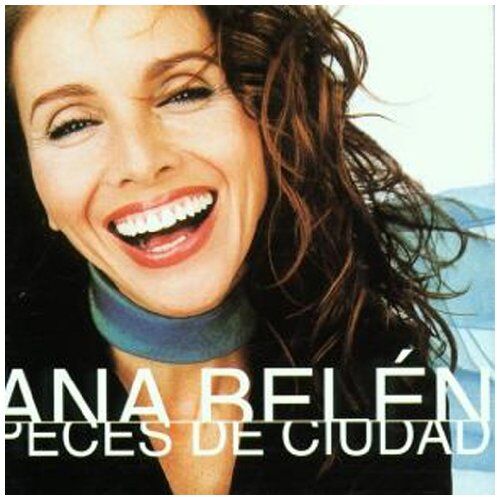 Ana Belen - Peces de Ciudad - Preis vom 09.10.2026 07:28:09 h