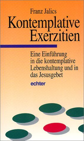Franz Jalics - Kontemplative Exerzitien - Preis vom 30.09.2026 09:01:18 h