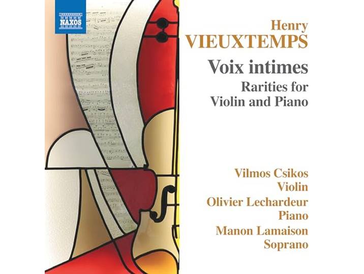 Henry Vieuxtemps: Voix Intimes: Rarities For Violin And Piano