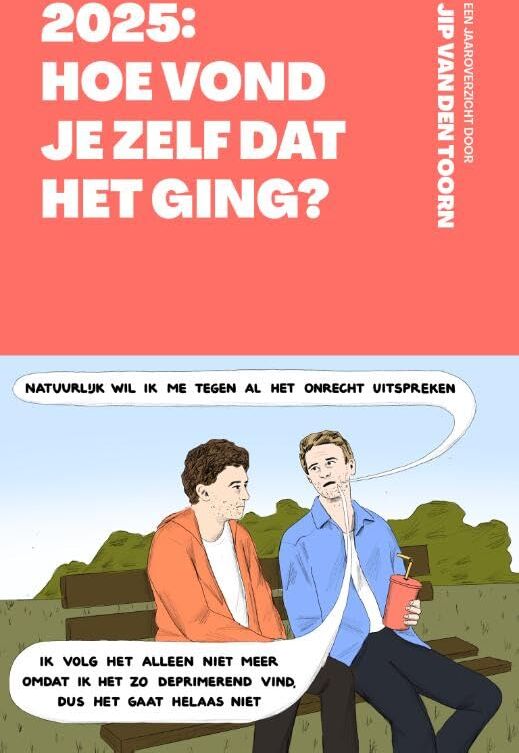 Jip Van Den Toorn - Hoe vond je zelf dat het ging? 2025: Een jaaroverzicht door Jip van den Toorn (Jips jaaroverzicht, 1) - Preis vom 02.10.2026 23:42:20 h
