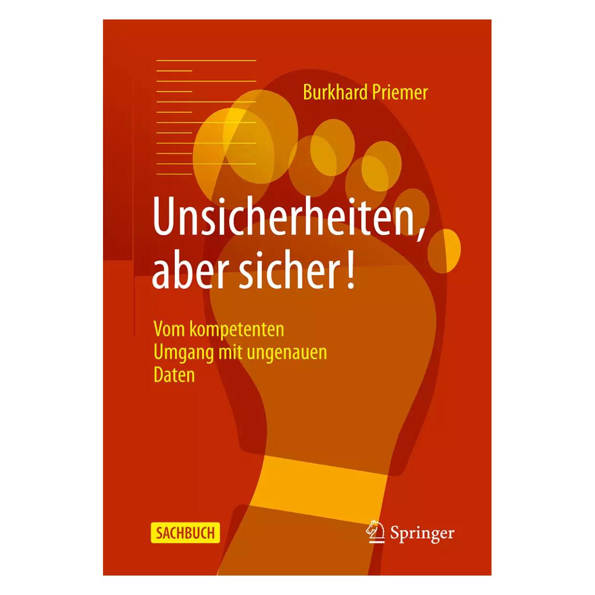 Springer Unsicherheiten, aber sicher! (Deutsch, Burkhard Priemer, 2022) (22439578)