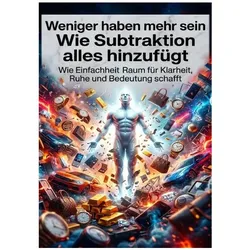 Digitaler Minimalismus jenseits des Handys, Ratgeber von Lena Fischer