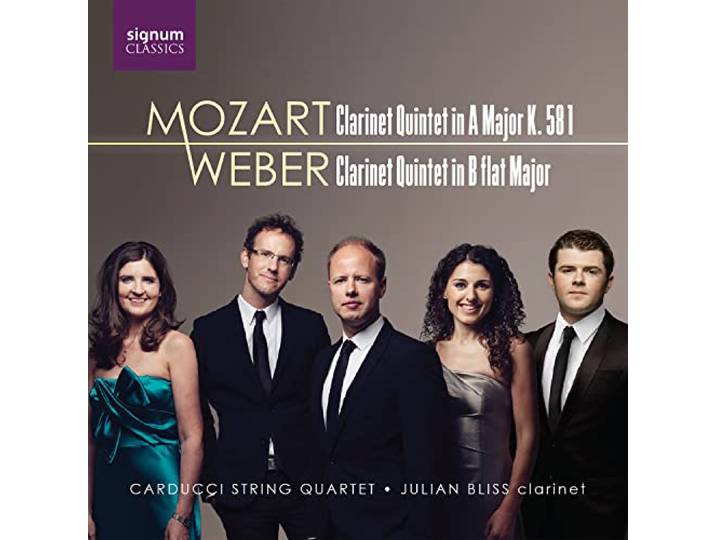 Quartet String Carducci & Bliss Julian - Mozart & Weber Quintets